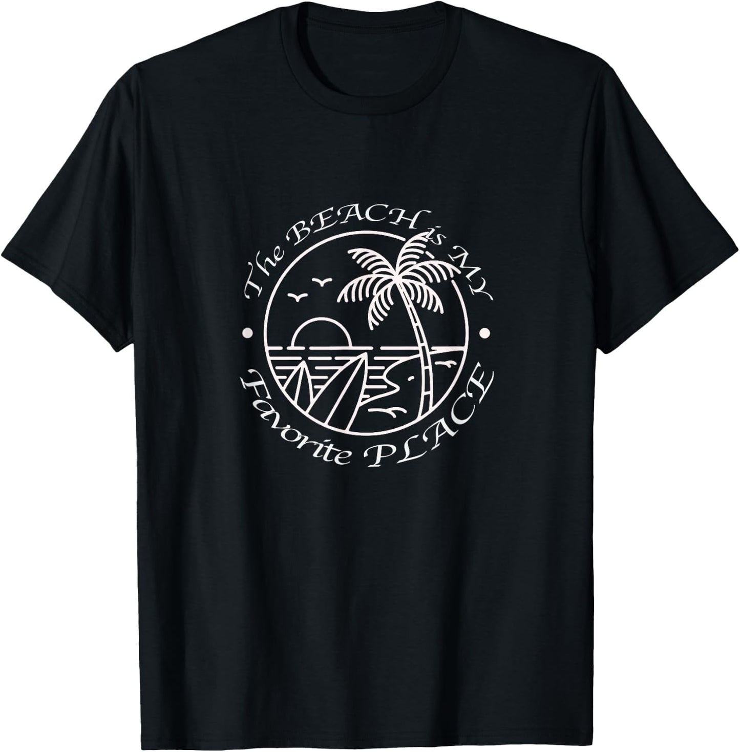 The Beach is my Favorite Place T-Shirt - T-Shirt | Black