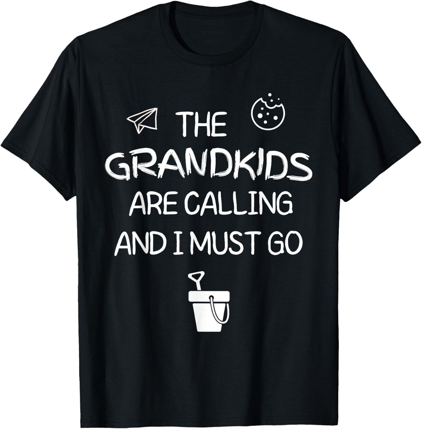Grandkids Calling I Must Go Grandparent Grandma Grandpa Gift T-Shirt - T-Shirt | Black