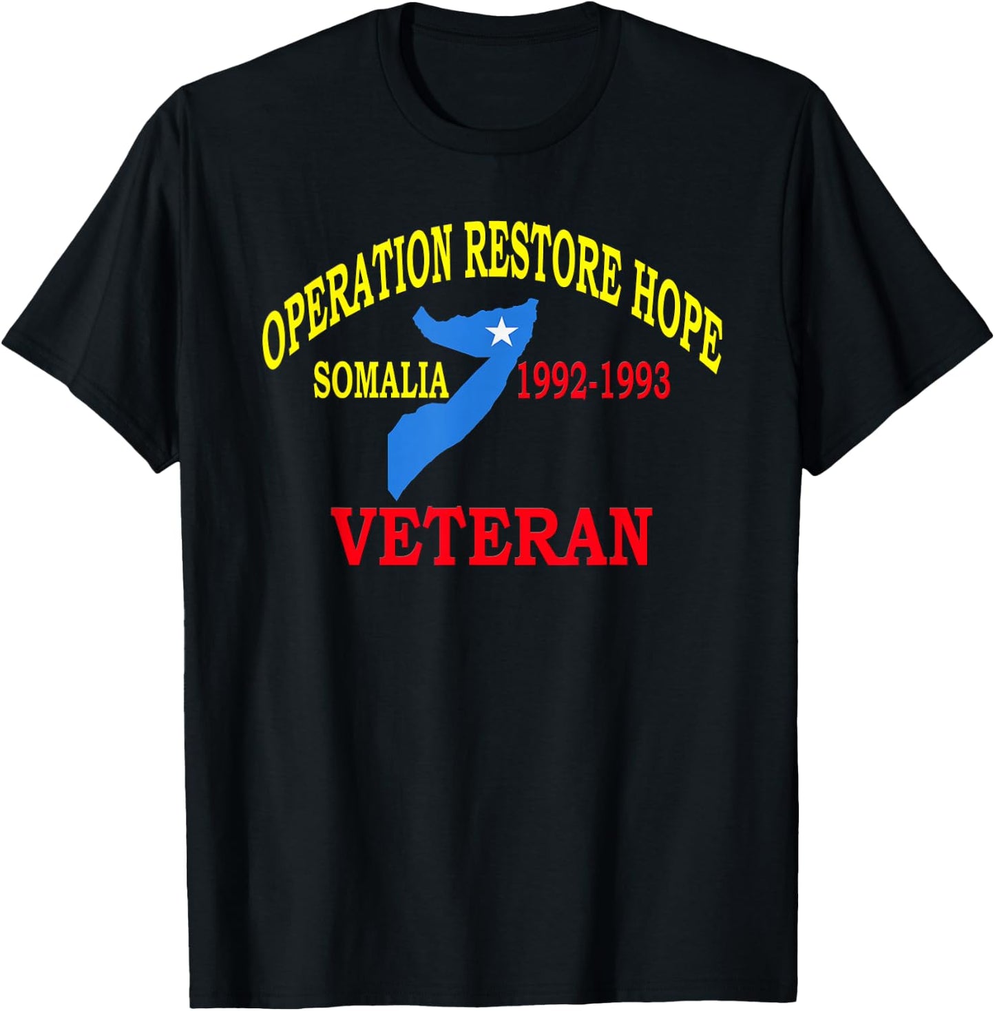 Mogadishu Somalia Veteran Operation Restore Hope War Veteran T-Shirt - T-Shirt | Black