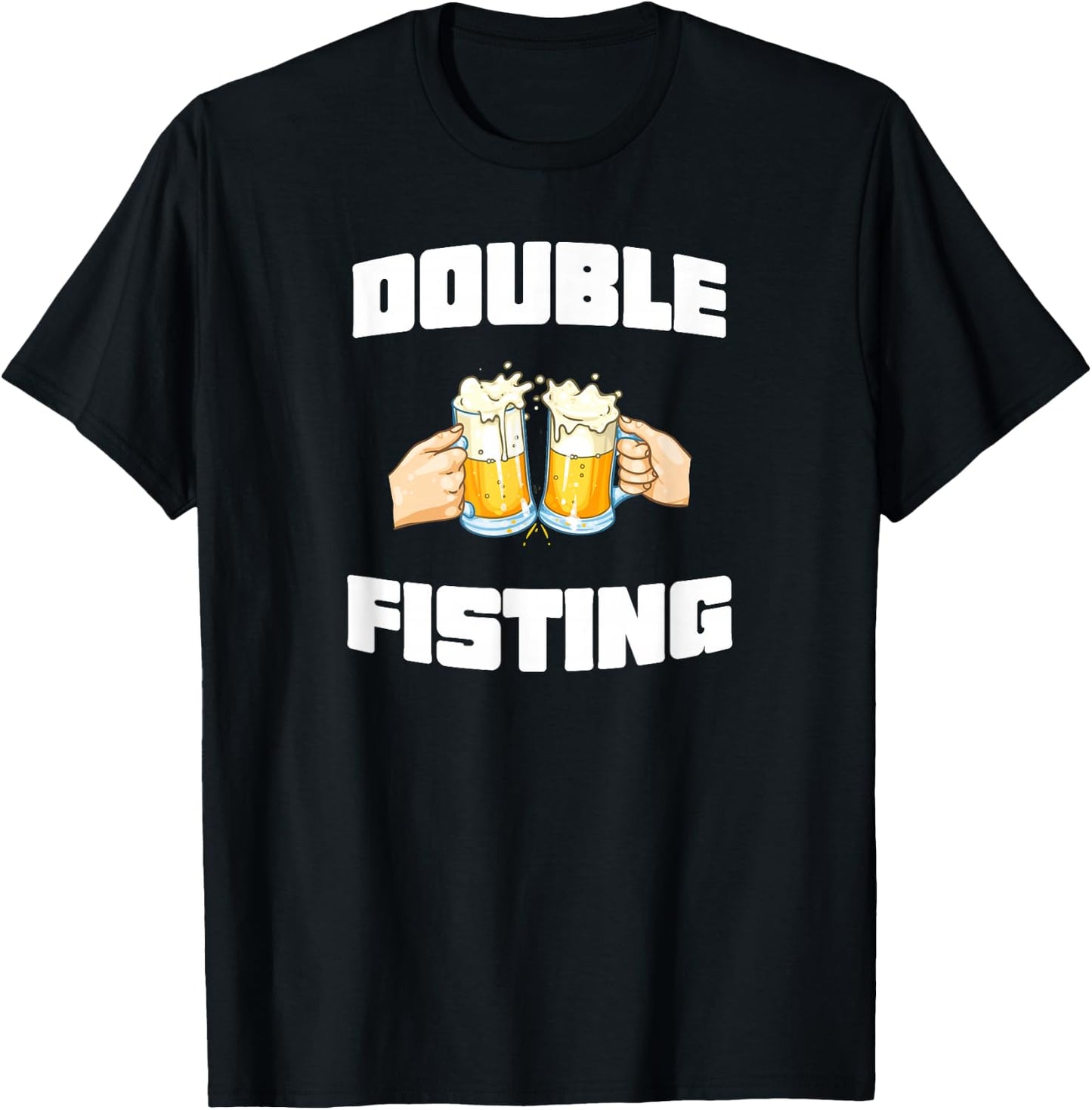 Double Fisting Funny T-Shirt - T-Shirt | Black