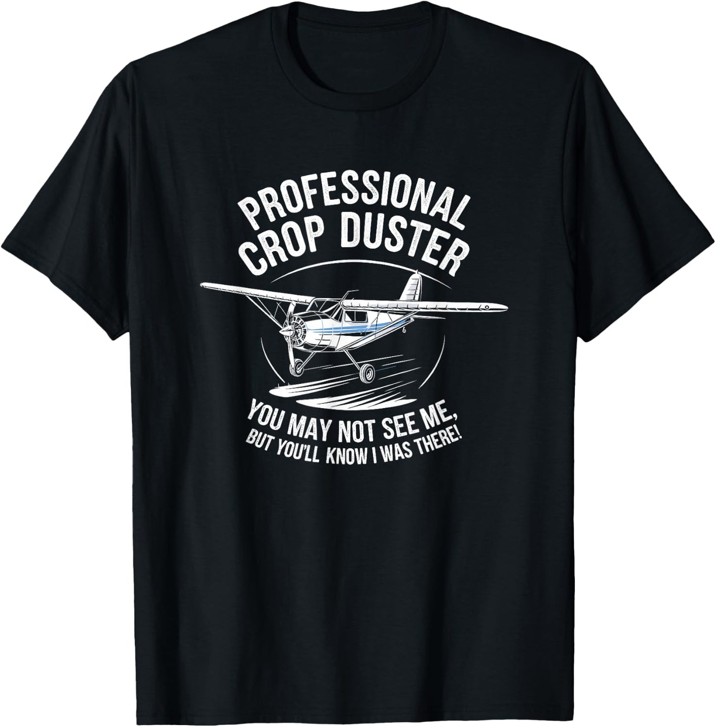 Professional Crop Duster Aerial Application Crop Dusting T-Shirt - T-Shirt | Black