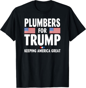 Plumbers For Trump 2024 Keeping America Great US Flag T-Shirt - T-Shirt | Black