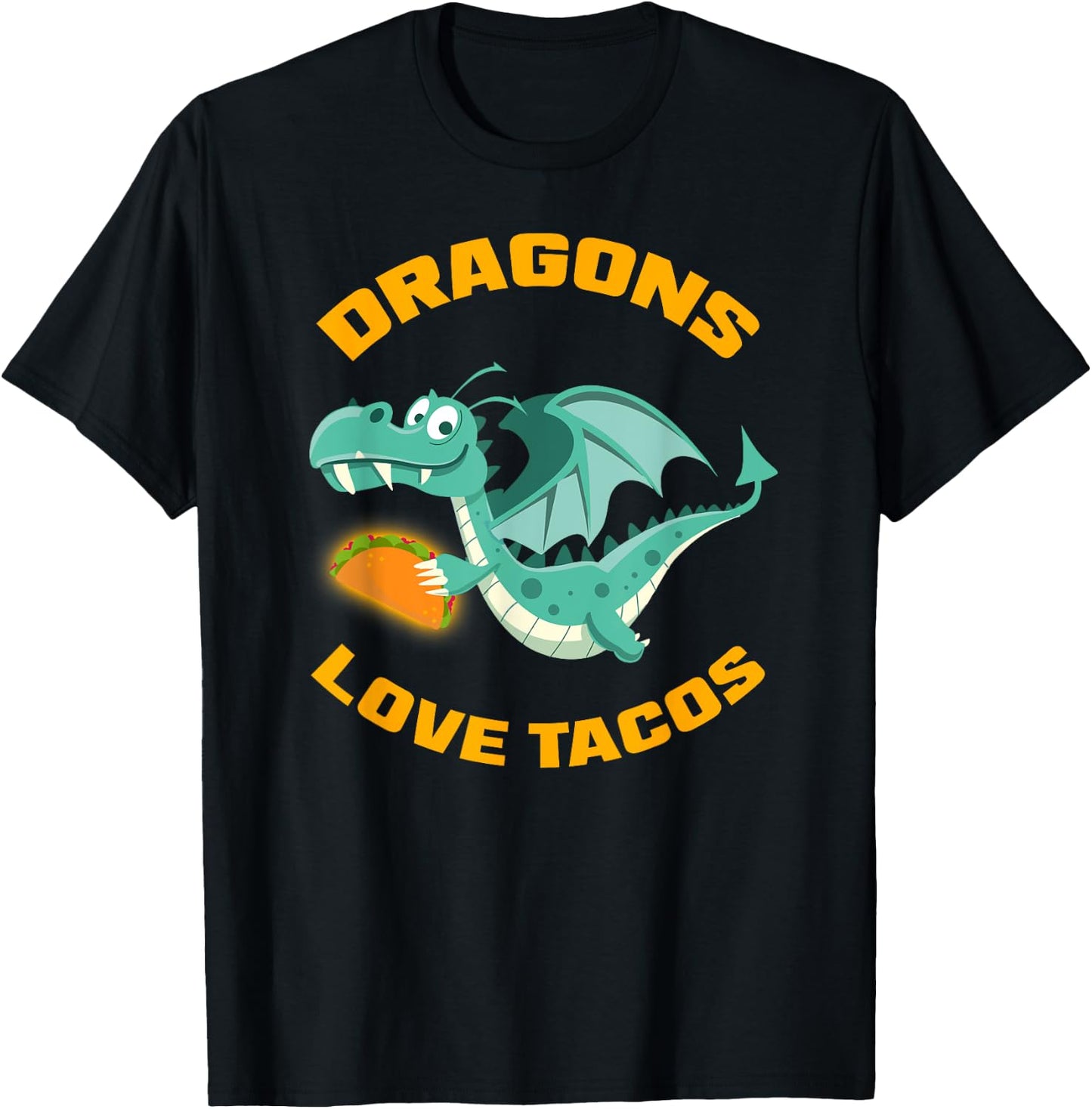 Dragons Love Tacos Funny Taco T-Shirt - T-Shirt | Black