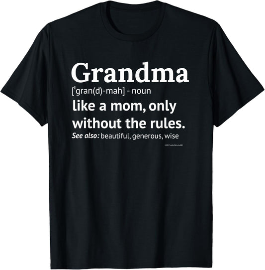 Grandma Definition Funny Gift Grandmother T-Shirt - T-Shirt | Black