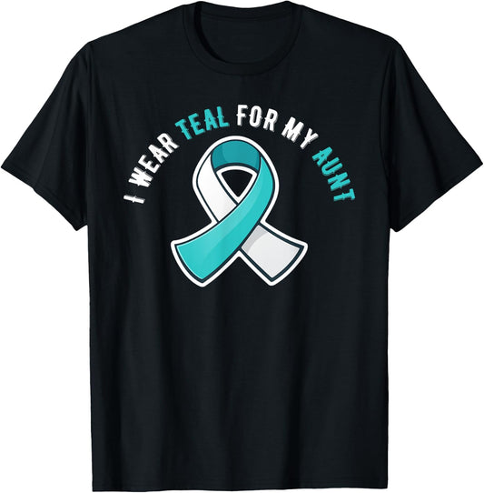 I Wear Teal For My Aunt Cervical Cancer Awareness T-Shirt - T-Shirt | Black