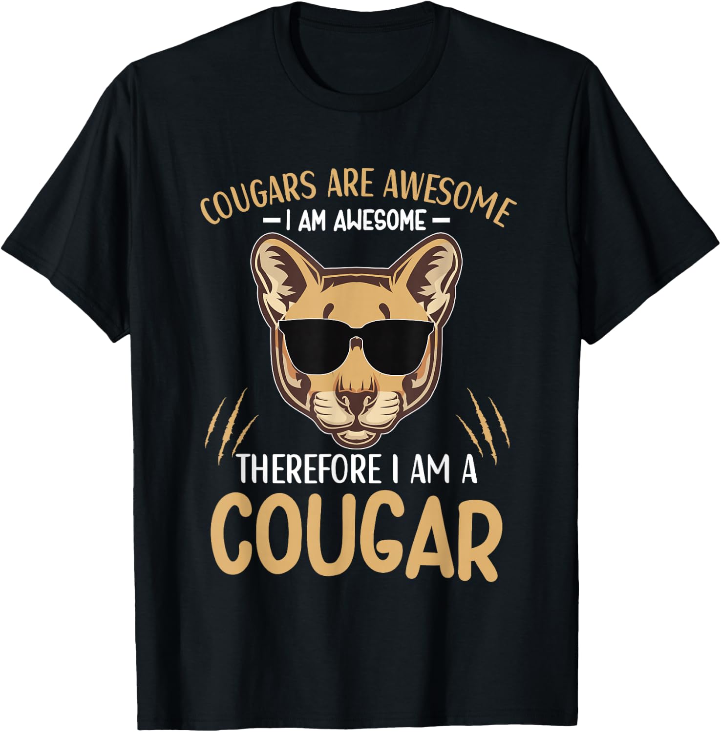 Cougars are Awesome Cougar Lover Animal T-Shirt - T-Shirt | Black
