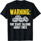 Warning May Start Talking About Tires Tire Guy T-Shirt - T-Shirt | Black