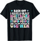 Back Off I Have A Crazy Best Friend She Has Anger Issues T-Shirt - T-Shirt | Black