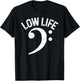 Bass Clef Low Life Music Marching Band Low Brass Bass Note T-Shirt - T-Shirt | Black