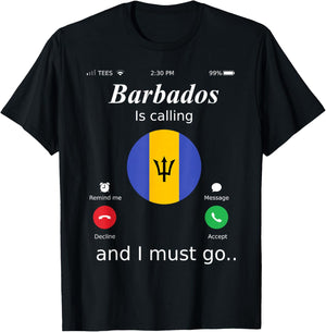 Barbados Is Calling and I Must Go Barbados Flag shirt T-Shirt - T-Shirt | Black