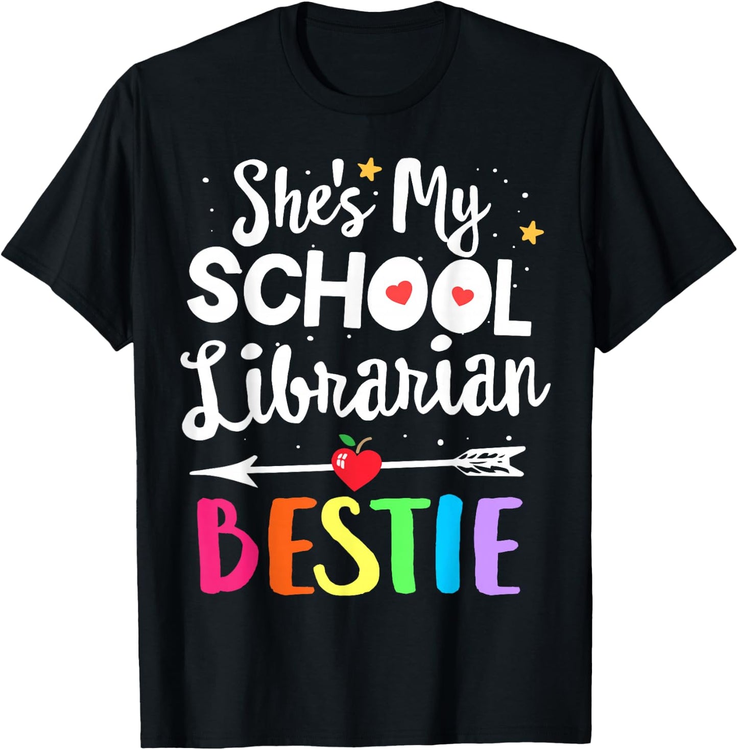 Matching School Librarian Best Friend She's My Bestie T-Shirt - T-Shirt | Black