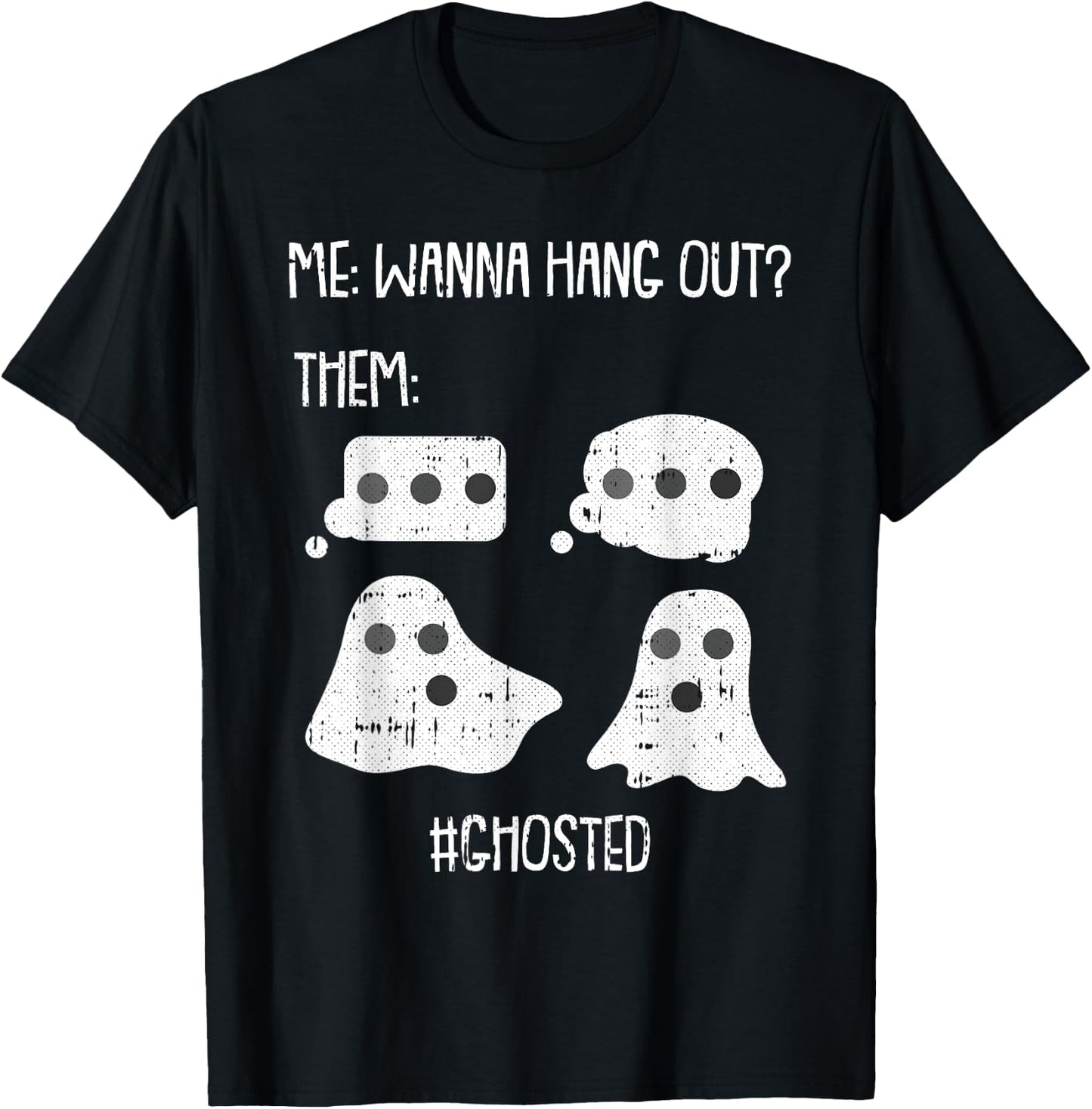 Wanna Hang Out Lazy Halloween Costume Funny Ghost Ghosted T-Shirt - T-Shirt | Black