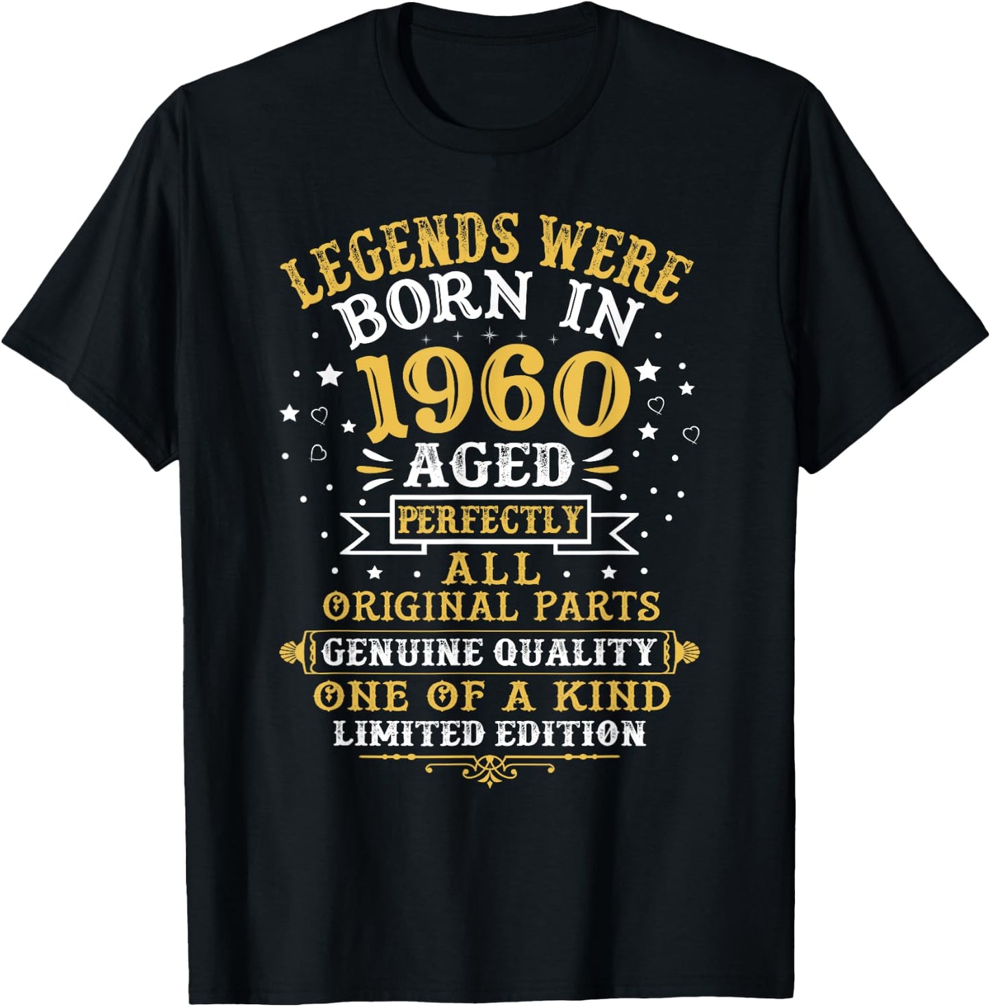 Legends Were Born In 1960 62 Years Old 62nd Birthday Gifts T-Shirt - T-Shirt | Black
