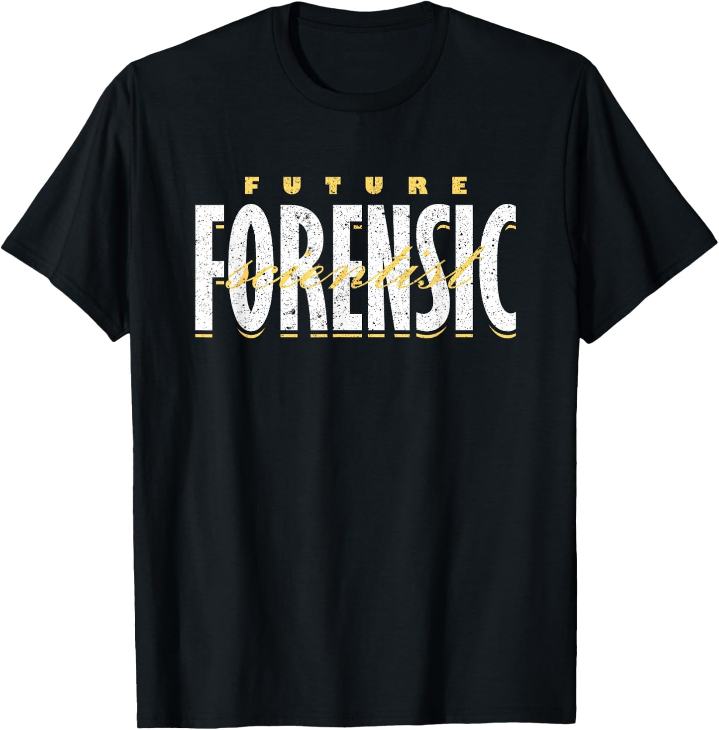 Forensic Scientist Forensics Future Forensic Scientist T-Shirt - T-Shirt | Black