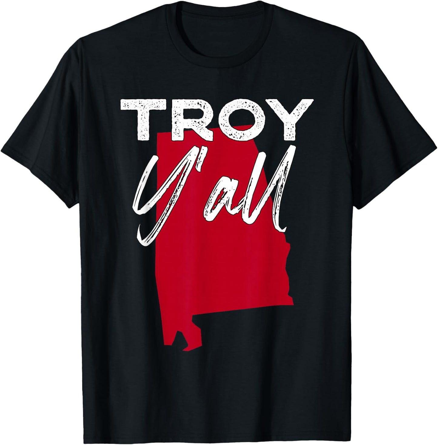 Troy Alabama Y'all AL Pride State Map Cute T-Shirt - T-Shirt | Black