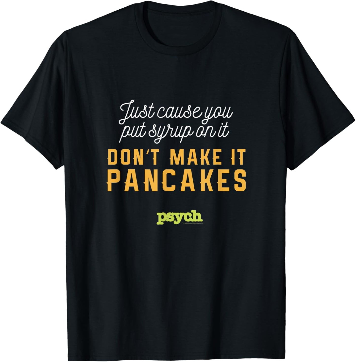 Psych Shawn Spencer Pancakes Standard T-Shirt - T-Shirt | Black