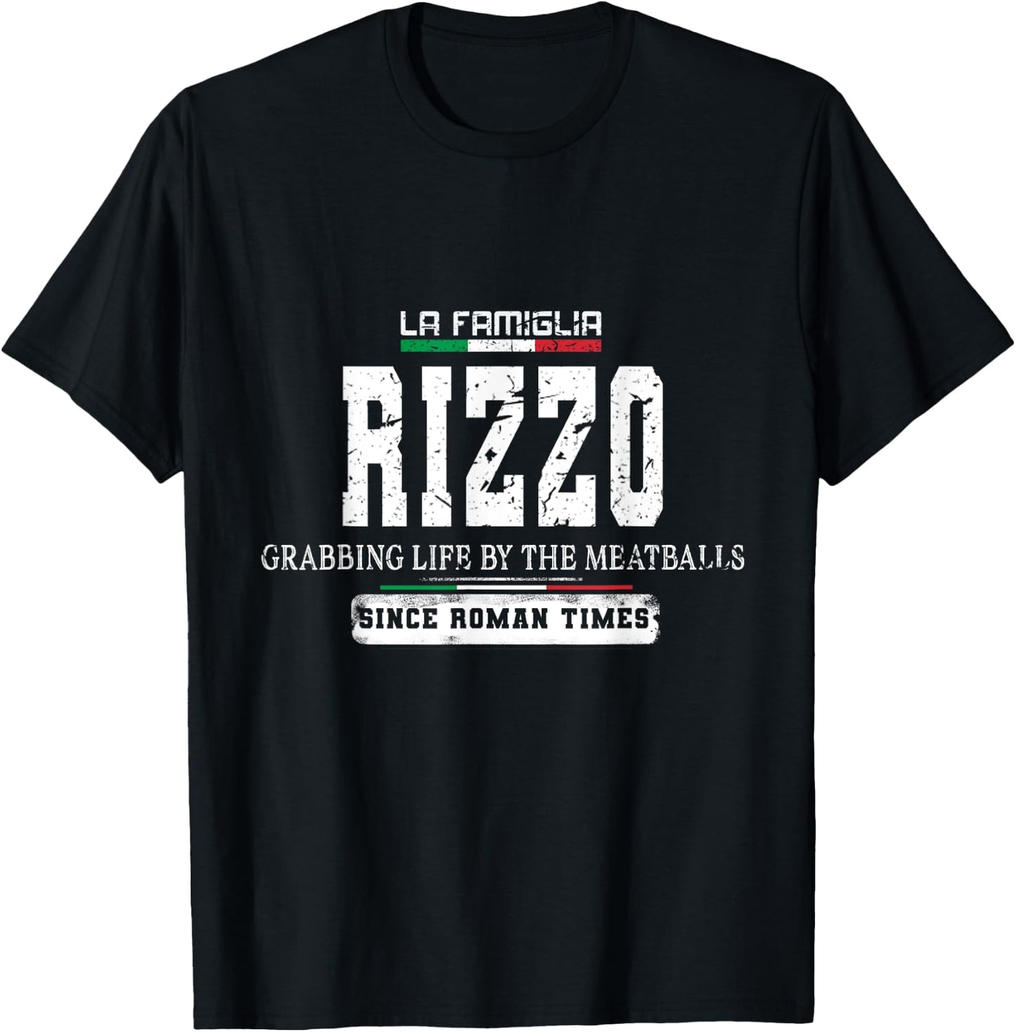 Italia La Famiglia Rizzo Grabbing Life By The Meatballs T-Shirt - T-Shirt | Black