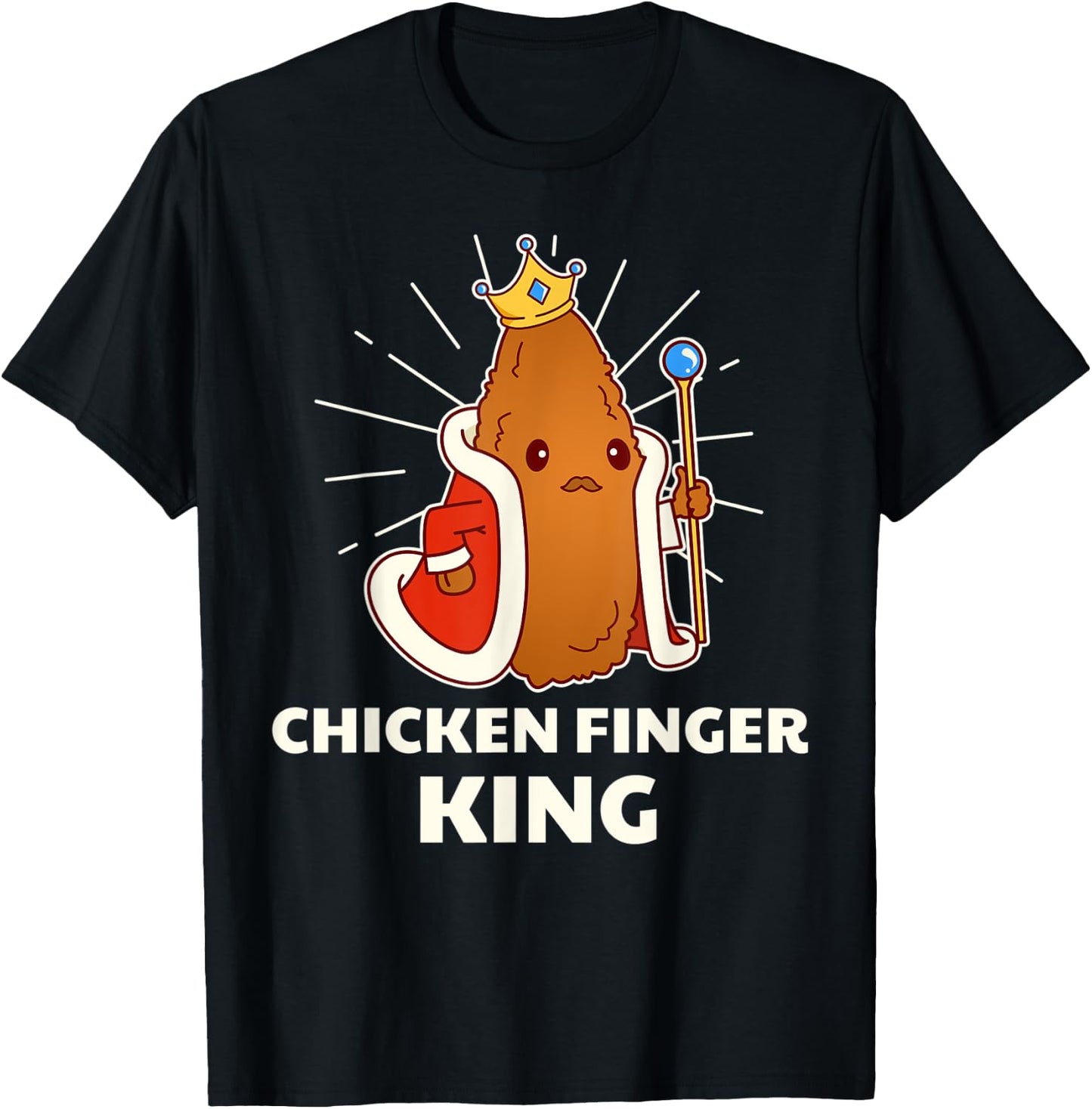 Chicken Finger King - Funny Fast Food T-Shirt - T-Shirt | Black