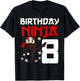 Birthday Ninja 8th Birthday Japan Boys Kids Ninja Party T-Shirt - T-Shirt | Black