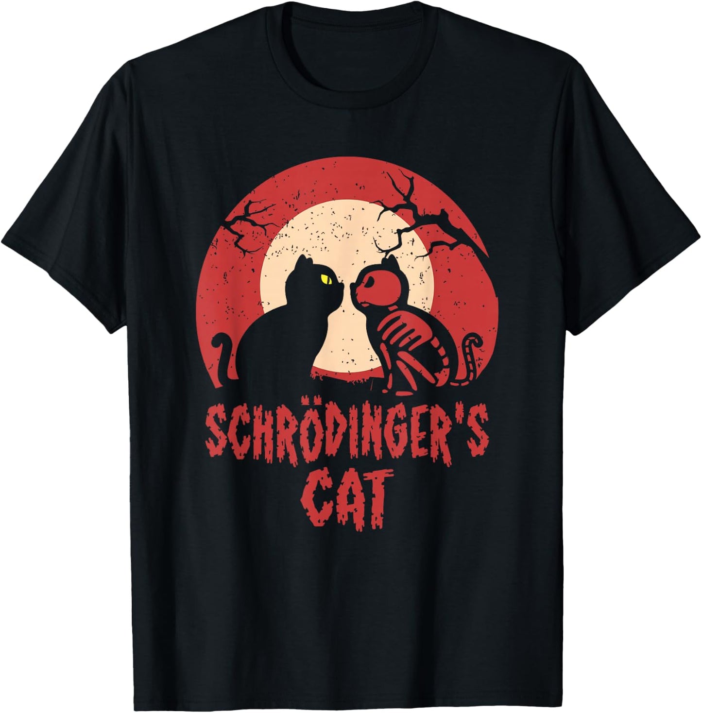 Schrodinger's Cat Funny Dead or Alive Scientists Physics T-Shirt - T-Shirt | Black
