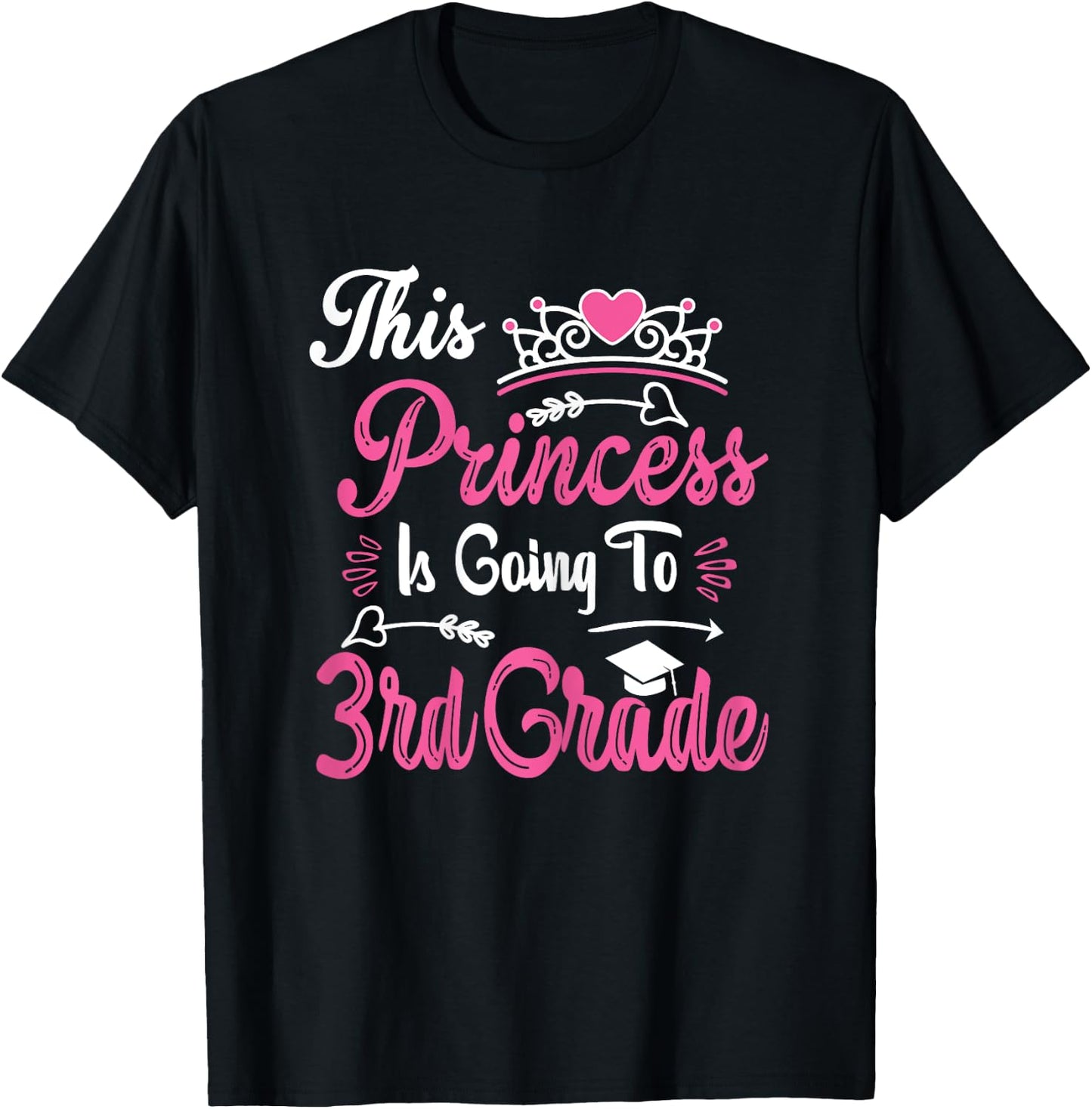 Princess Going To 3rd Grade For Girls Back to School T-Shirt - T-Shirt | Black