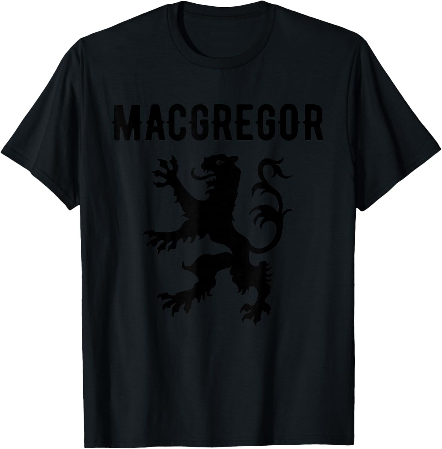 MacGregor Clan Scottish Family Name Scotland Heraldry T-Shirt - T-Shirt | Black