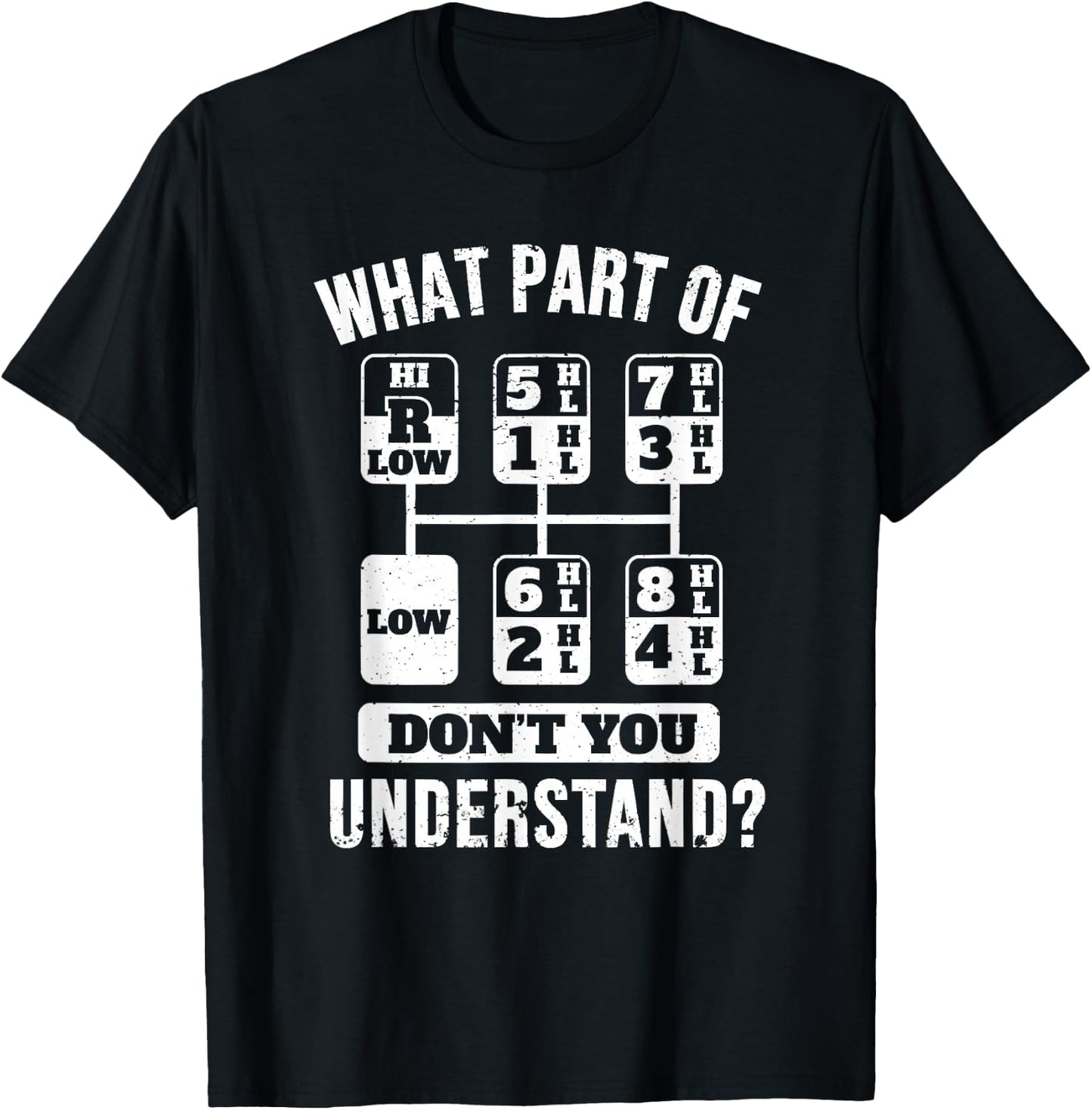 Funny Trucker Truck Driver Gear Stick Shift T-Shirt - T-Shirt | Black