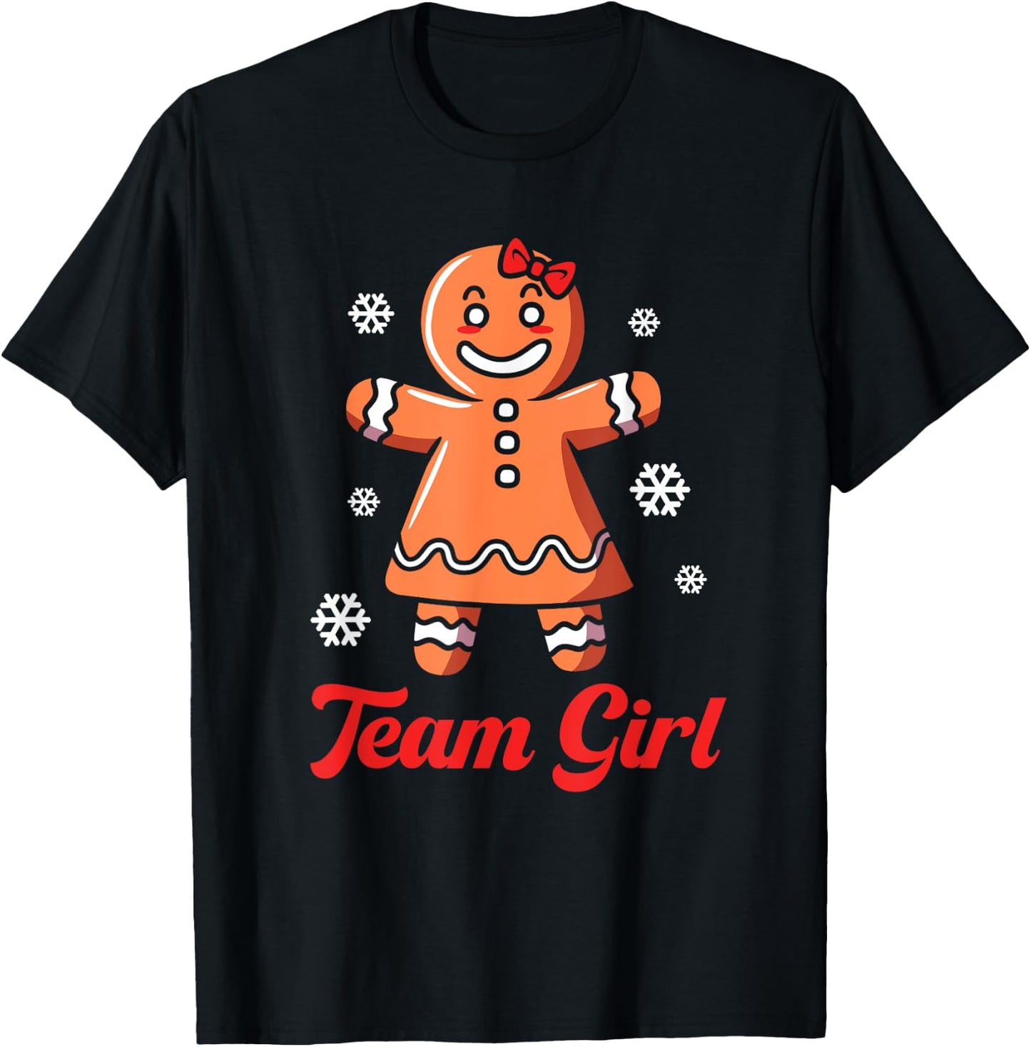 Christmas Gingerbread Team Girl Gender Reveal T-Shirt - T-Shirt | Black