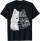 She Is Your Friend Your Partner Your Dog Samoyed Dogs T-Shirt - T-Shirt | Black