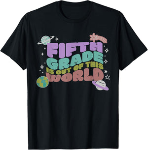 Fifth Grade Is Out Of This World 5th Grade Outer Space T-Shirt - T-Shirt | Black