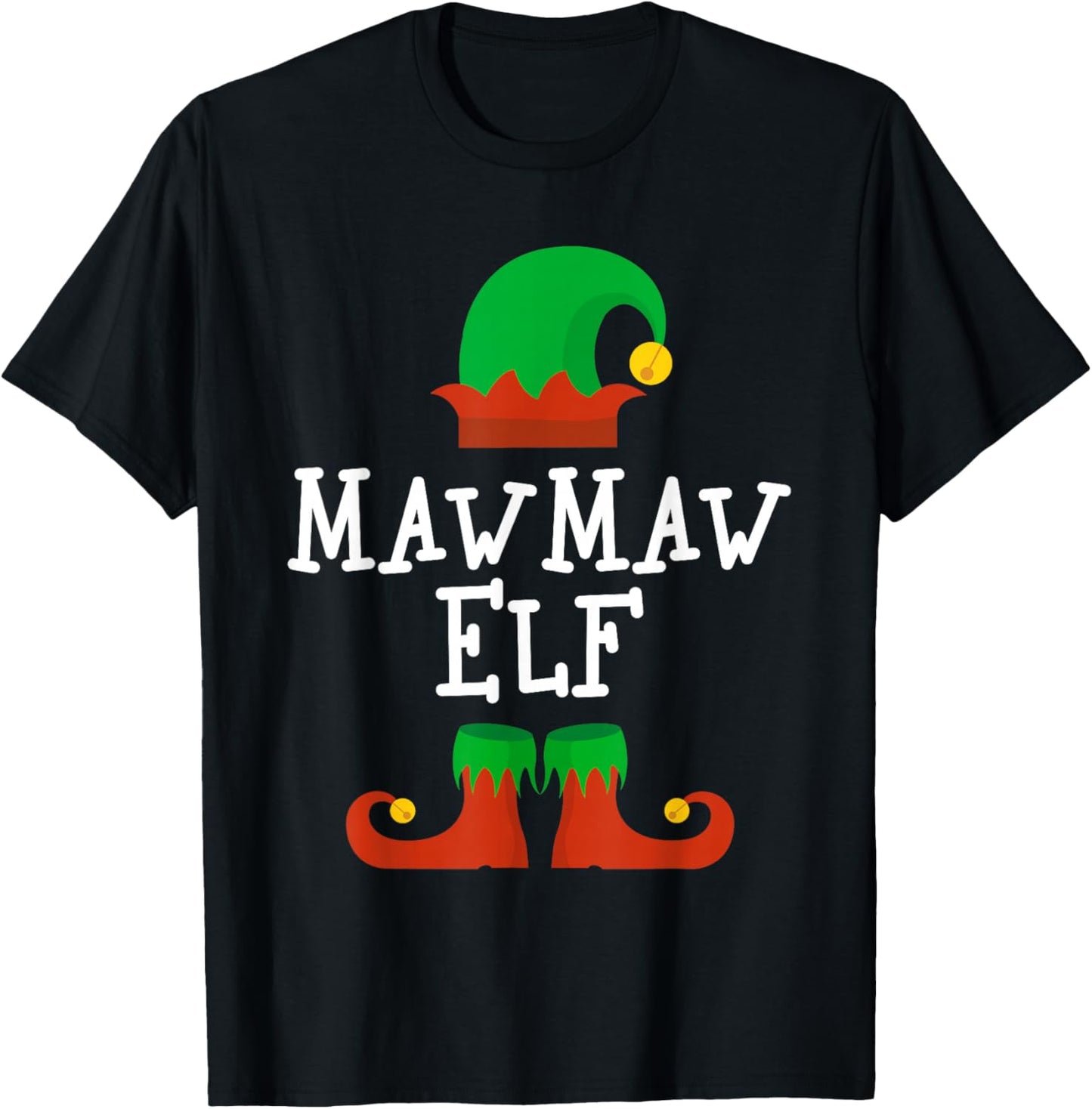 Family I'm The MawMaw Elf Christmas Matching Funny Maw-Maw T-Shirt - T-Shirt | Black