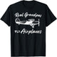 Real grandpas fly airplanes Pilot T-Shirt - T-Shirt | Black