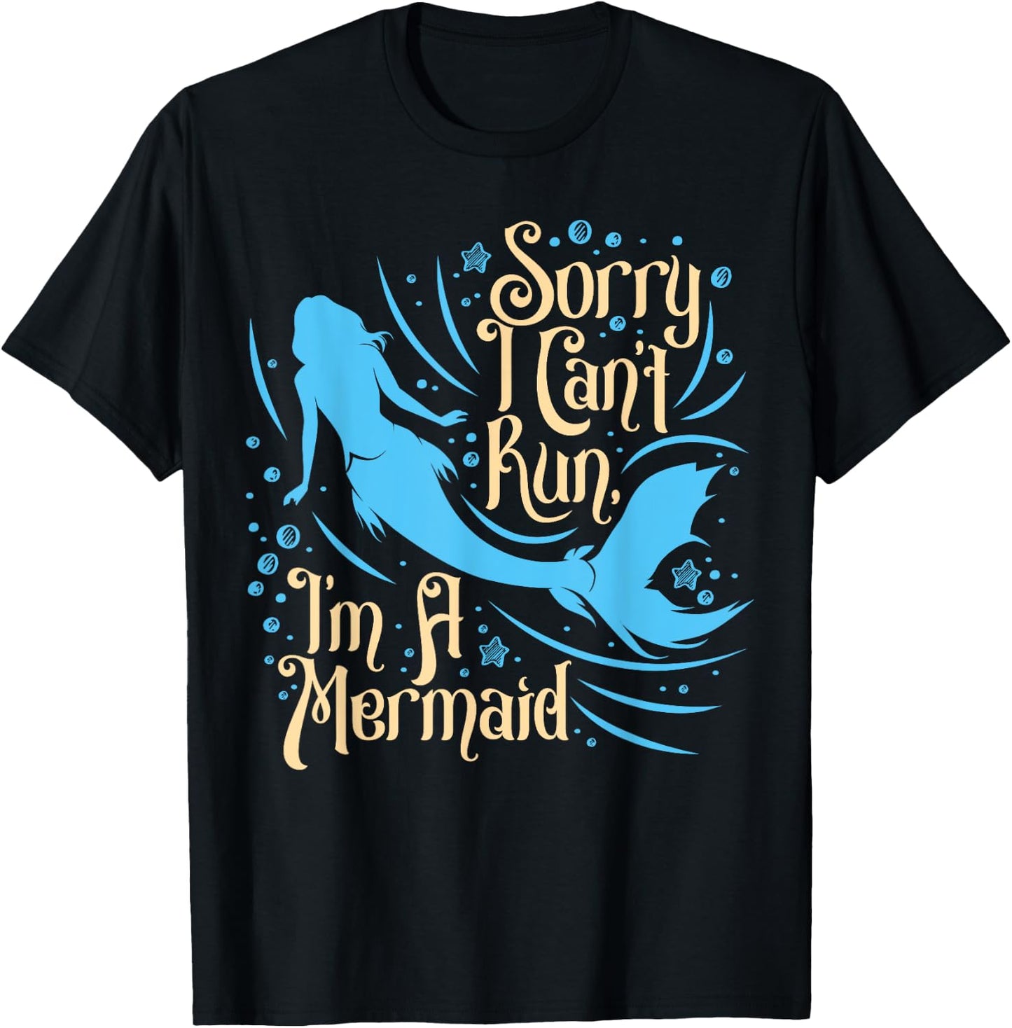I Can't Run I'm A Mermaid , Funny Swim, Fun Beach T-Shirt - T-Shirt | Black