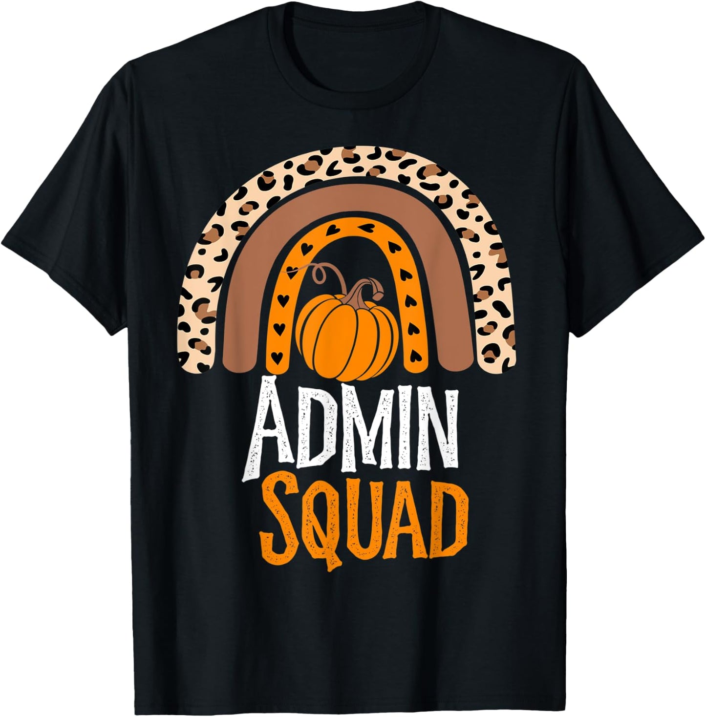 Thanksgiving Party School Matching ADMIN Squad Team Fall T-Shirt - T-Shirt | Black