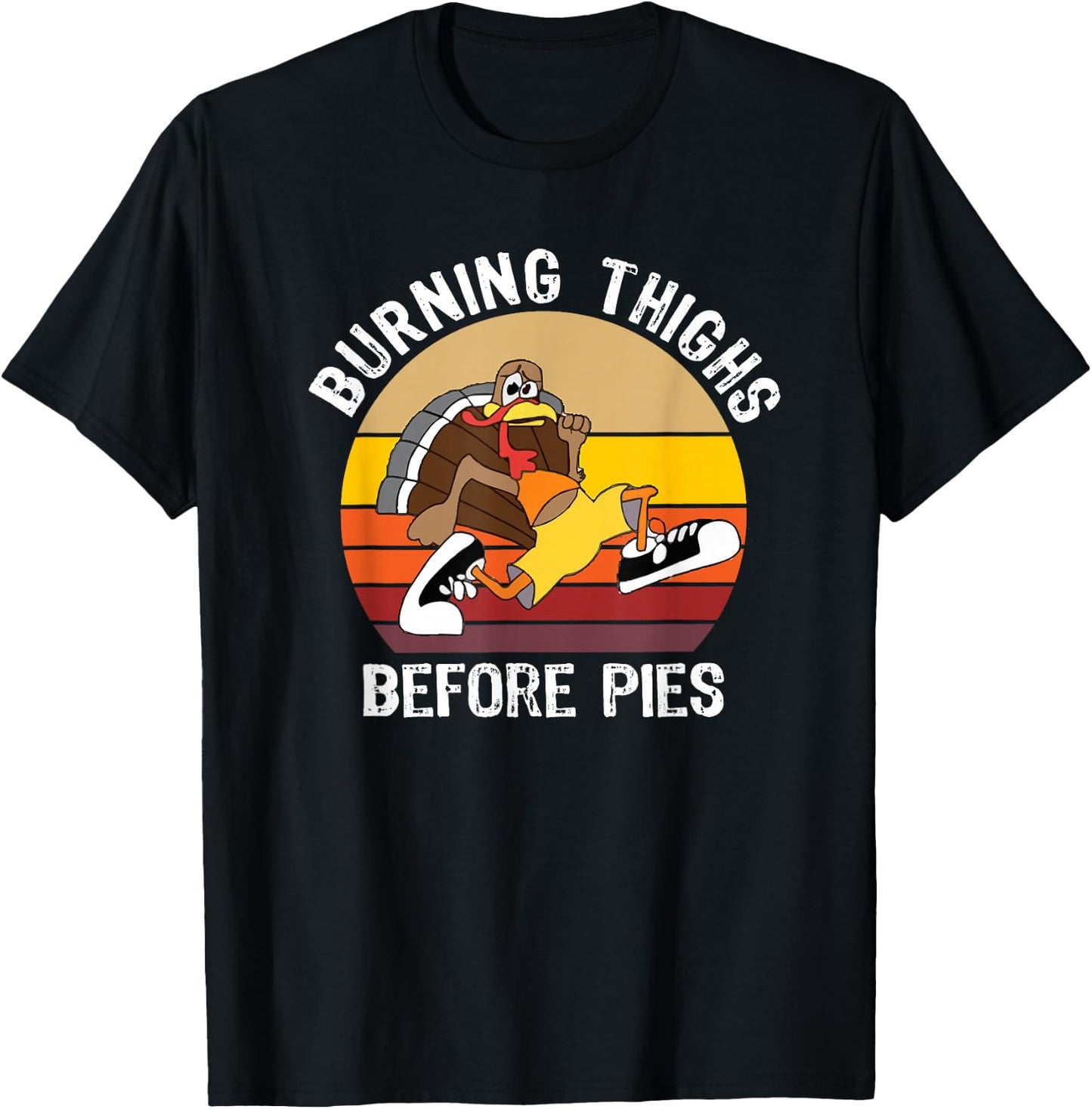 Thanksgiving 5K Marathon Burning Thighs Fun Running T-Shirt - T-Shirt | Black