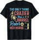Only Thing Crazier Barrel Racing Barrel Racer Girl Horse T-Shirt - T-Shirt | Black