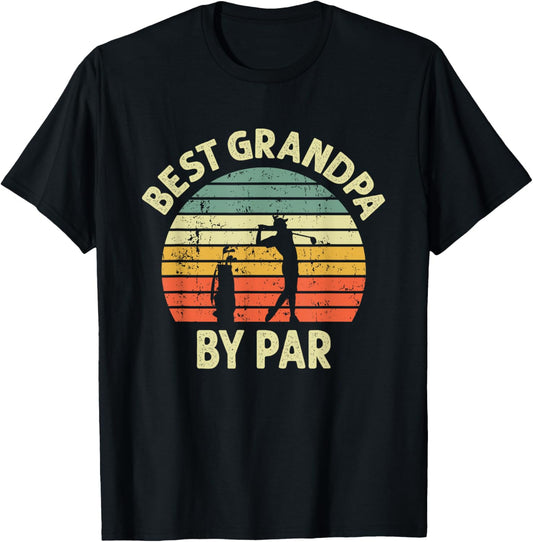 Best Grandpa By Par Golf Golfer Golfing Grandfather Design T-Shirt - T-Shirt | Black