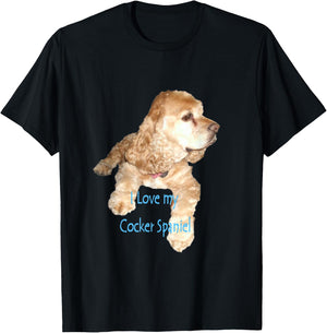 I love my Cocker Spaniel Dog T-Shirt - T-Shirt | Black