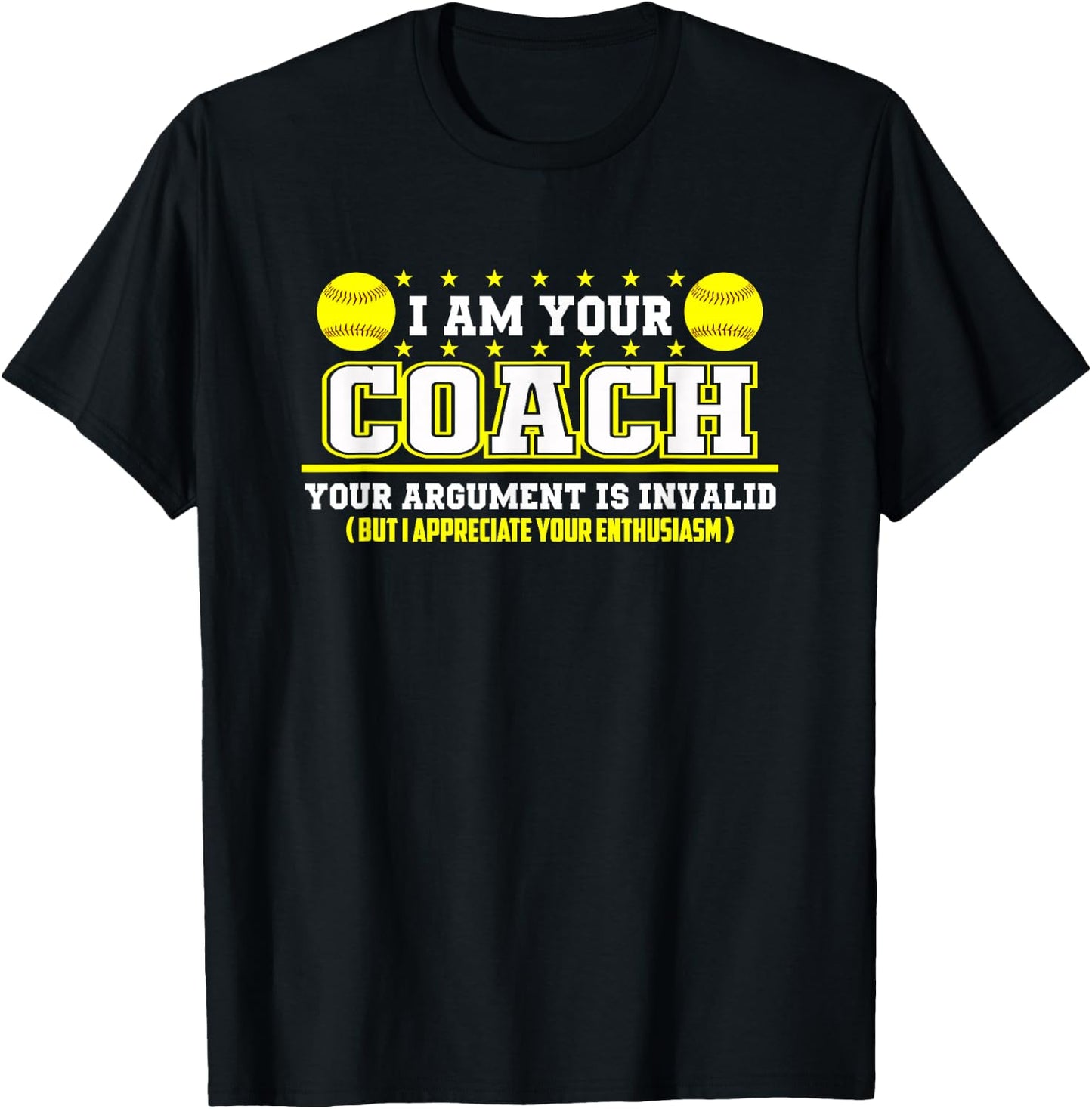 Funny Softball Coach Shirt | Coaching Staff T-Shirt - T-Shirt | Black