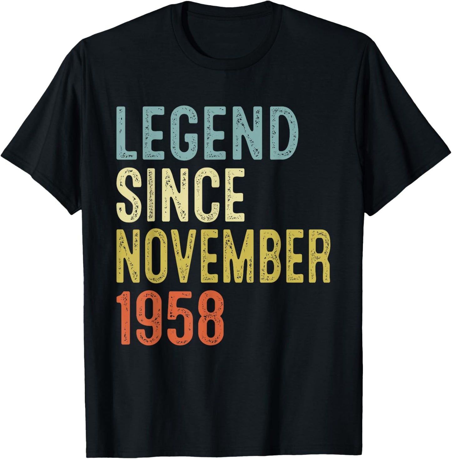 Legend Since November 1958 67th Birthday Gifts 67 Year Old T-Shirt - T-Shirt | Black