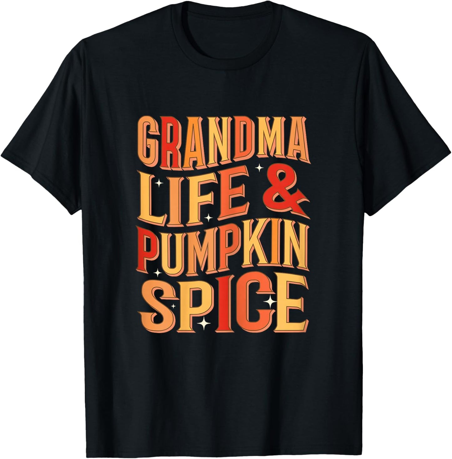 Grandma Pumpkin Spice Autumn Fall Season Grandmother Women T-Shirt - T-Shirt | Black