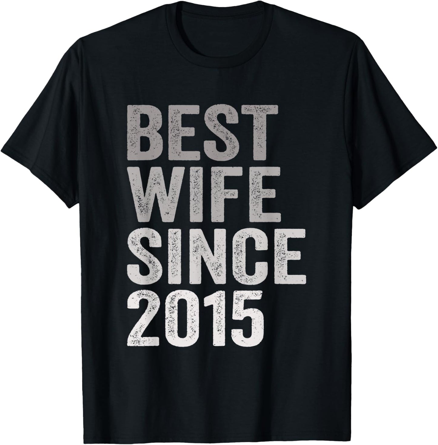 Best Wife Since 2015 Married Woman 6th Wedding Anniversary T-Shirt - T-Shirt | Black