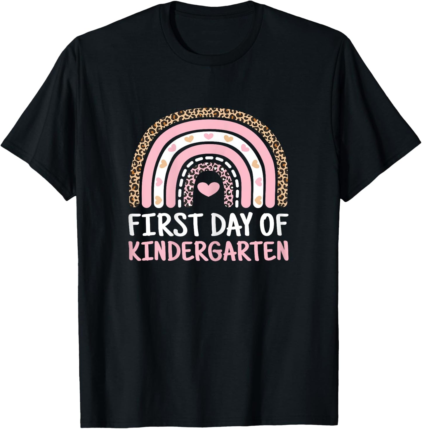 First Day Of Kindergarten Rainbow Teacher Women Girls Kids T-Shirt - T-Shirt | Black