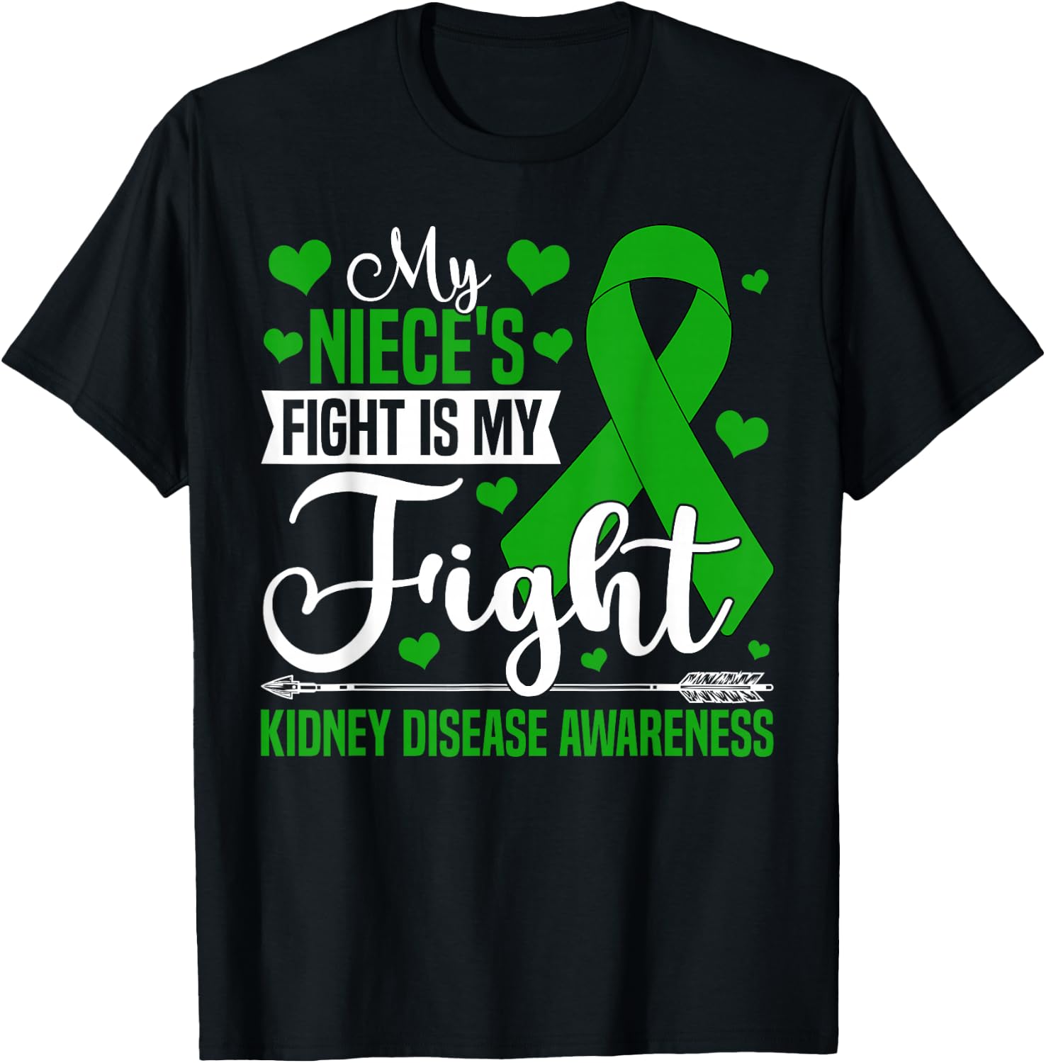 My Niece's Fight Is My Fight Kidney Disease Awareness Wife T-Shirt - T-Shirt | Black