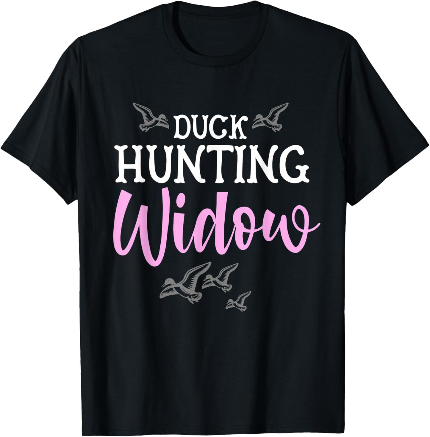 Duck Hunting Widow Womans Hunter Funny Bird Fall Wife T-Shirt - T-Shirt | Black
