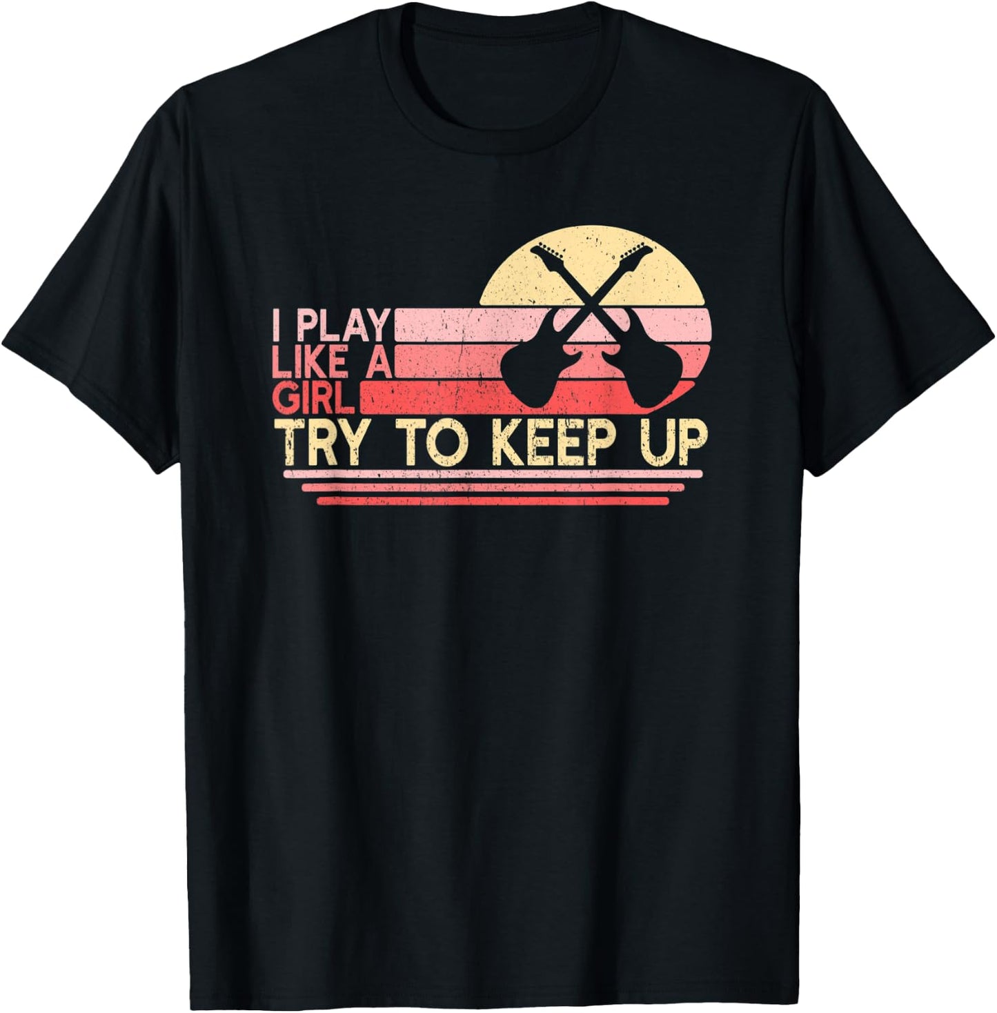Play Like Girl Guitar | Female Guitarist | Electric Guitar T-Shirt - T-Shirt | Black