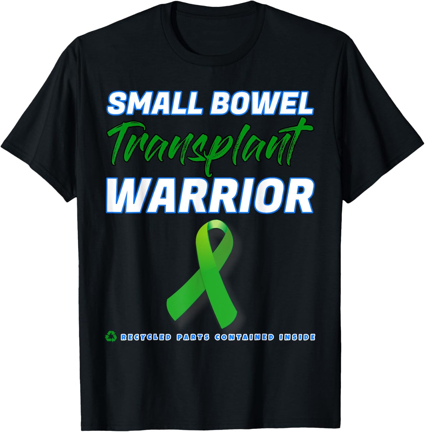 Small Bowel Transplant Warrior Survivor disease patient T-Shirt - T-Shirt | Black