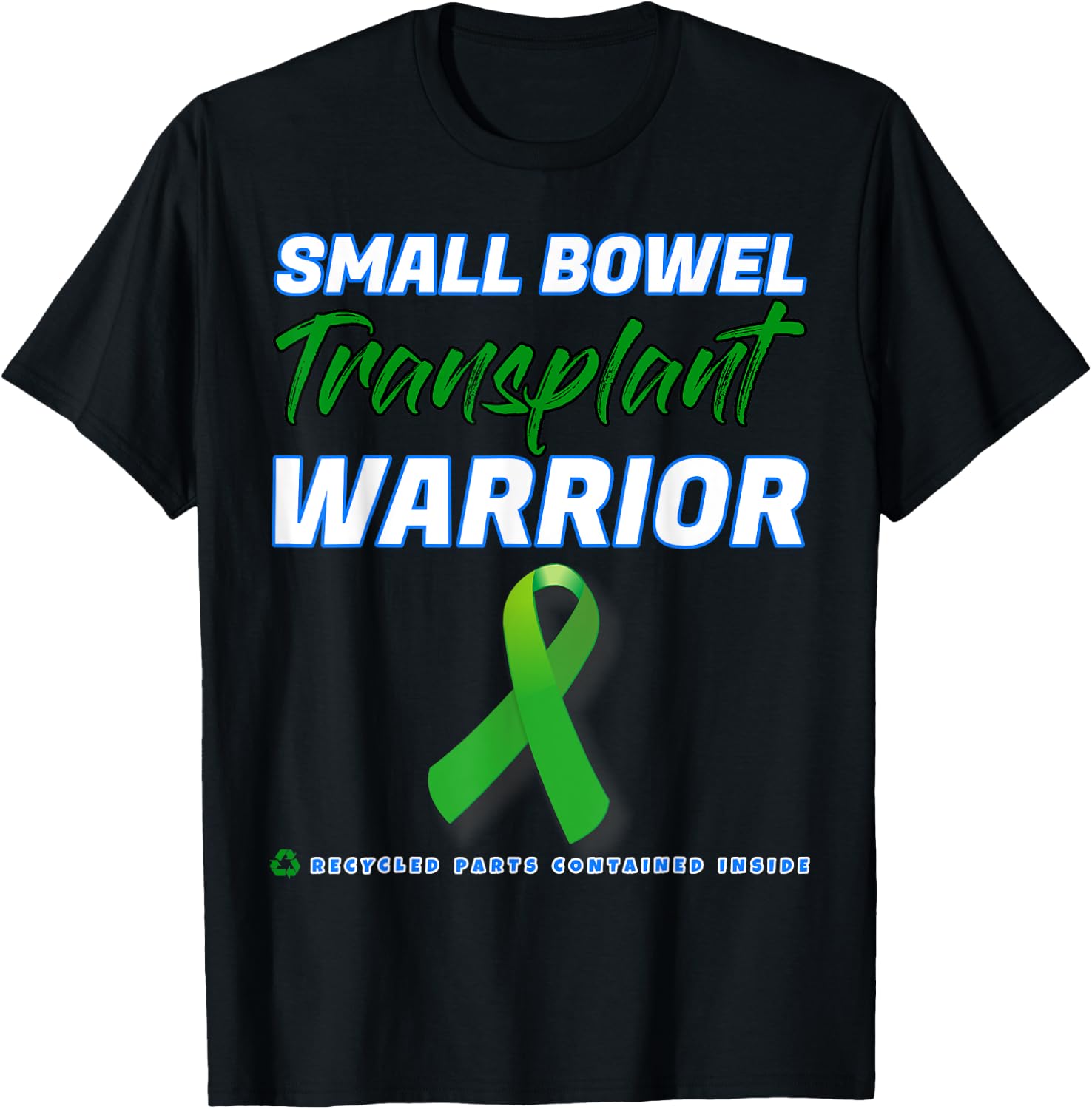Small Bowel Transplant Warrior Survivor disease patient T-Shirt - T-Shirt | Black