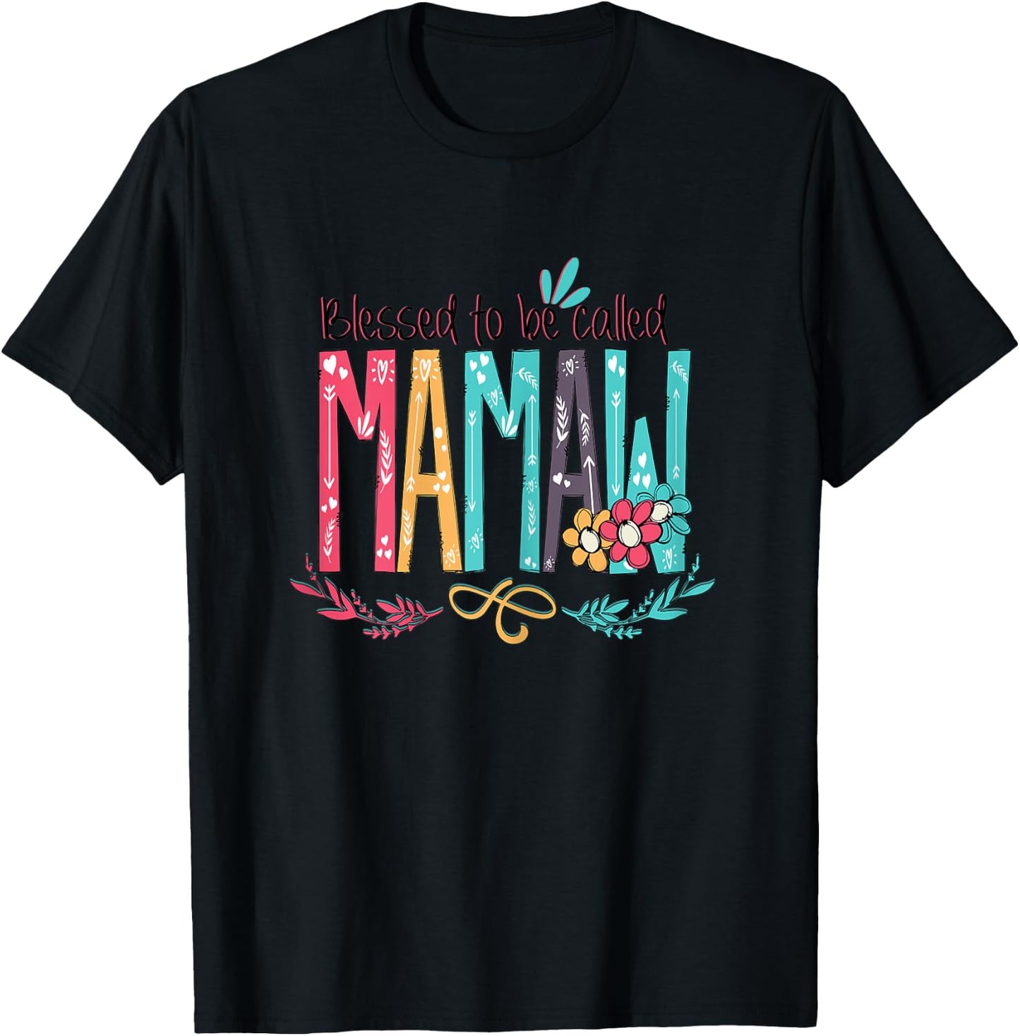 Blessed to be called MaMaw Colorful gifts-Grandma T-Shirt - T-Shirt | Black