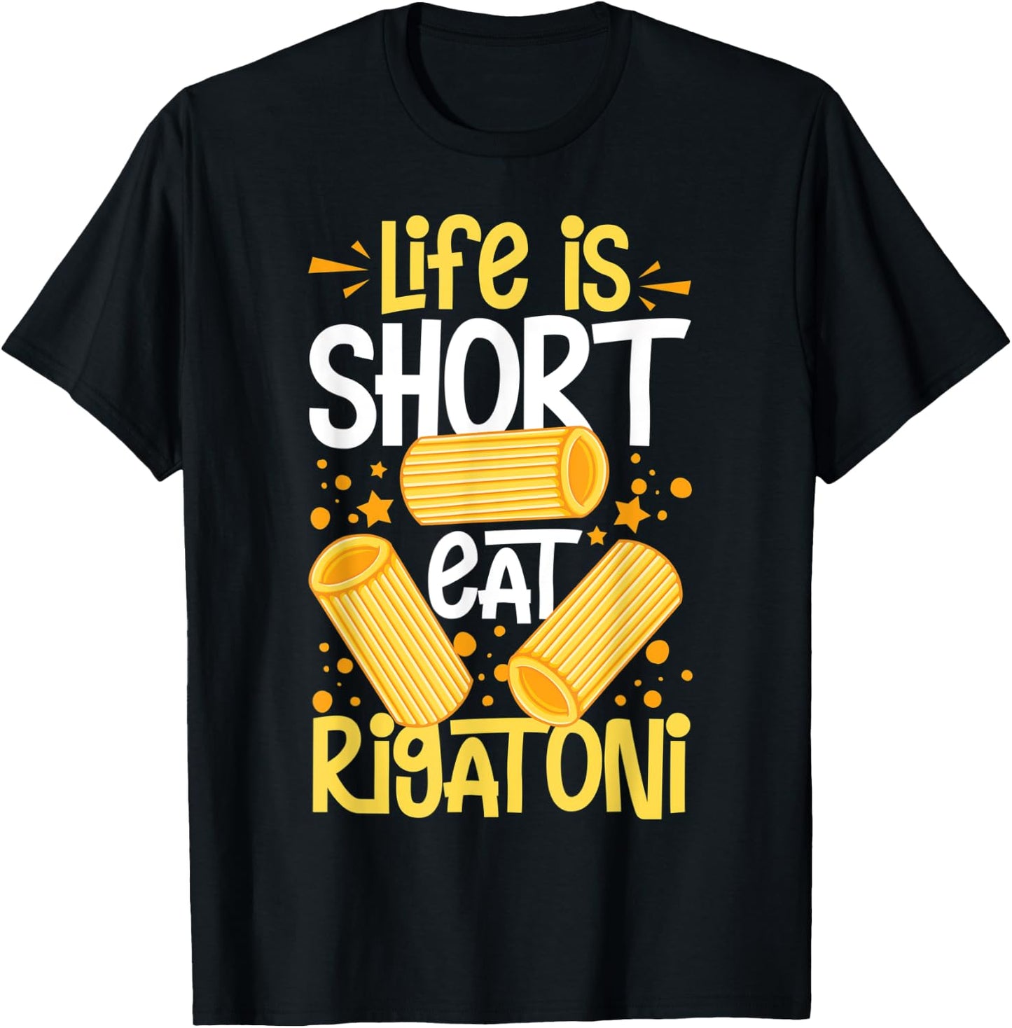 Rigatoni Pasta Noodles Recipes Italian Sauce Maker T-Shirt - T-Shirt | Black